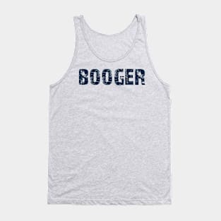 Booger 2 Tank Top